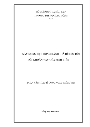 Hệ Thống Đánh Giá Rủi Ro Khoản Vay Sinh Viên: Nghiên Cứu