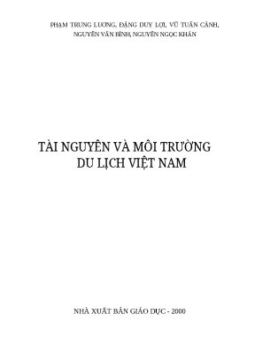 Tài Nguyên và Môi Trường Du Lịch Việt Nam: Tiềm Năng và