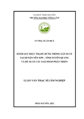 Đánh Giá Rừng Trồng Sản Xuất Tại Huyện Yên Sơn, Tuyên
