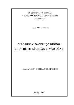 Giáo Dục Kỹ Năng Học Đường Cho Trẻ Tự Kỷ Chuẩn Bị Vào Lớp 1