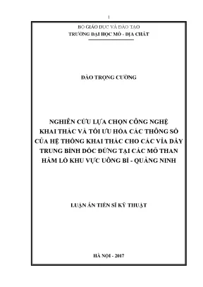 Nghiên Cứu Tối Ưu Hóa Công Nghệ Khai Thác Than Tại Uông 