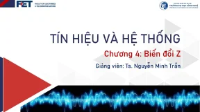 Biến Đổi Z: Phân Tích và Ứng Dụng trong Hệ Thống và Tín Hiệu