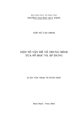 Nghiên Cứu Về Trung Bình Tựa Số Học Và Ứng Dụng Trong