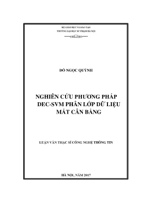 Nghiên Cứu Phương Pháp DEC-SVM Phân Lớp Dữ Liệu Mất Cân Bằng