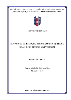 Yếu Tố Tác Động Đến Nợ Xấu Của Ngân Hàng Thương Mại Việt Nam