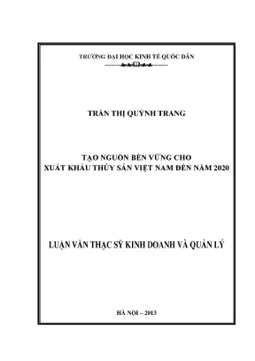 Tạo Nguồn Bền Vững Cho Xuất Khẩu Thủy Sản Việt Nam Đến
