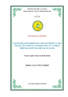 Kế Hoạch Marketing Cho Sản Phẩm Cá Tra Tại Công Ty IDI