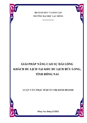 Giải Pháp Tăng Cường Sự Hài Lòng Khách Du Lịch Tại Khu