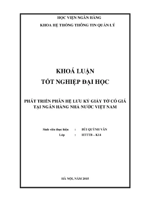 Phát Triển Phân Hệ Lưu Ký Giấy Tờ Có Giá Tại Ngân Hàng