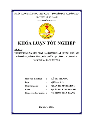 Nâng cao chất lượng dịch vụ bảo hành và sửa chữa tại T&S