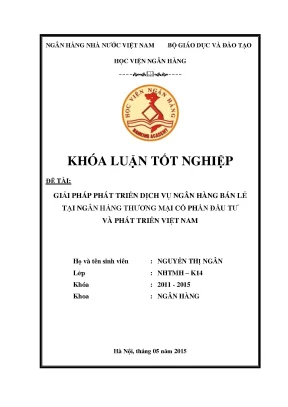 Phát Triển Dịch Vụ Ngân Hàng Bán Lẻ Tại BIDV: Giải Pháp