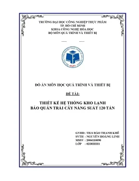 Thiết Kế Hệ Thống Kho Lạnh Bảo Quản Trái Cây Năng Suất