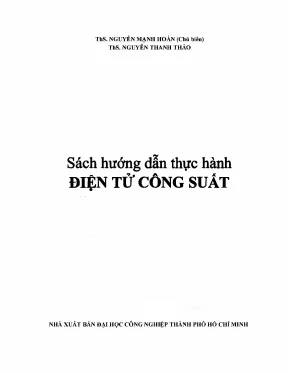 Hướng Dẫn Thực Hành Điện Tử Công Suất Trên Bảng Thí 