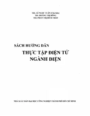 Hướng Dẫn Thực Tập Điện Tử Ngành Điện - Kỹ Năng Cần 