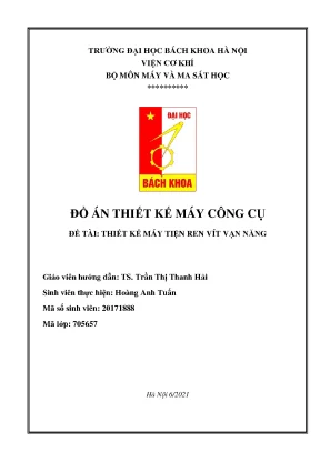 Thiết Kế Máy Tiện Ren Vít Vạn Năng - Đồ Án Kỹ Thuật Cơ Khí