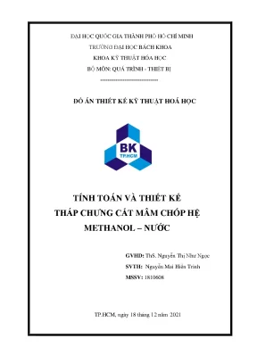 Thiết Kế Tháp Chưng Cất Mâm Chóp Hệ Methanol – Nước
