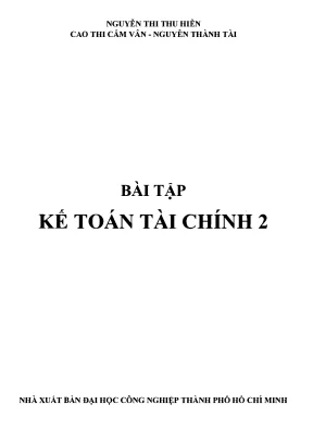 Bài Tập Kế Toán Tài Chính 2: Hướng Dẫn và Giải Quyết