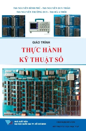 Giáo Trình Thực Hành Kỹ Thuật Số - Hướng Dẫn Chi Tiết và 