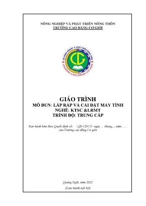 Giáo Trình Lắp Ráp và Cài Đặt Máy Tính cho Sinh Viên 