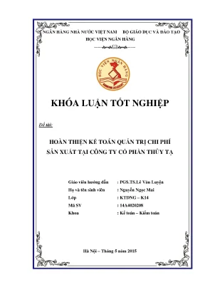 Hoàn Thiện Kế Toán Quản Trị Chi Phí Sản Xuất Tại Công Ty