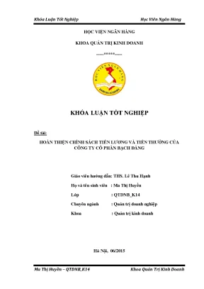Hoàn thiện chính sách tiền lương và tiền thưởng tại Công