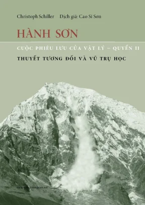 Cuộc Phiêu Lưu Vật Lý: Thuyết Tương Đối và Vũ Trụ Học