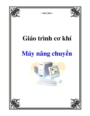 Giới thiệu về thiết bị nâng chuyển: Các loại máy và