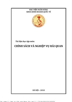 Tìm Hiểu Chính Sách và Nghiệp Vụ Hải Quan Tại Việt Nam