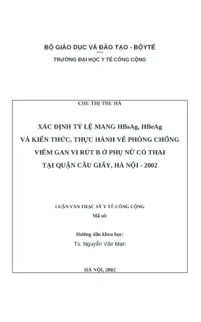 Tỷ lệ HBsAg, HBeAg và Kiến Thức Phòng Chống Viêm Gan B Ở
