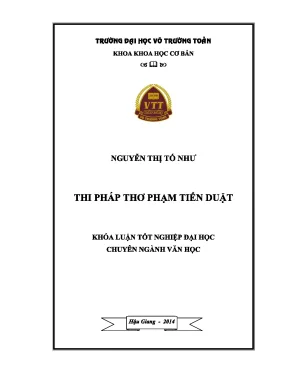 Thi pháp thơ Phạm Tiến Duật: Khóa luận phân tích chi tiết