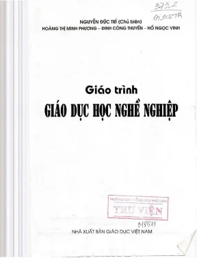 Giáo trình Giáo dục học nghề nghiệp Phần 1 (Toàn tập)