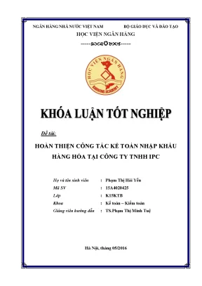 Hoàn Thiện Kế Toán Nhập Khẩu Hàng Hóa Tại Công Ty TNHH IPC