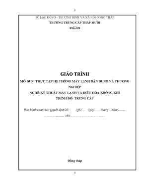 Giáo Trình Thực Tập Hệ Thống Máy Lạnh Dân Dụng và Thương