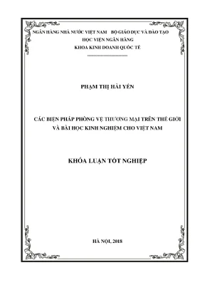 Biện Pháp Phòng Vệ Thương Mại Toàn Cầu và Bài Học Kinh