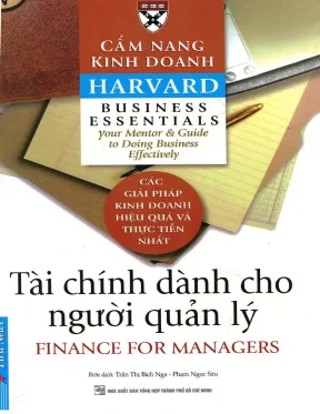 Tài Chính Dành Cho Người Quản Lý: Kiến Thức Cần Thiết Để