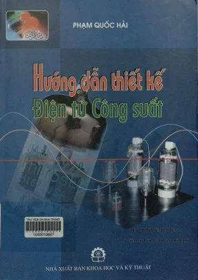 Hướng dẫn thiết kế Điện tử công suất chi tiết (Full)