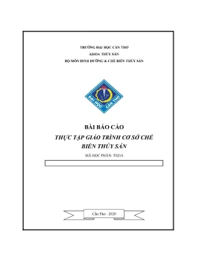 Báo Cáo Thực Tập Chế Biến Thủy Sản Tại Trường Đại Học 