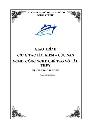 Giáo Trình Tìm Kiếm – Cứu Nạn Nghề Công Nghệ Chế Tạo Vỏ 
