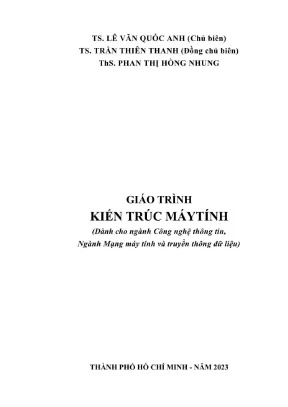 Giáo Trình Kiến Trúc Máy Tính Dành Cho Ngành Công Nghệ
