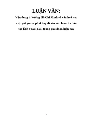 Vận Dụng Tư Tưởng Hồ Chí Minh Giữ Gìn Di Sản Văn Hóa Dân