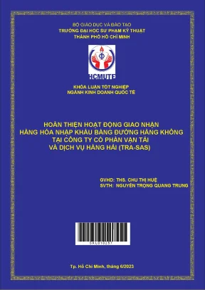 Tối ưu hóa quy trình giao nhận hàng hóa nhập khẩu bằng