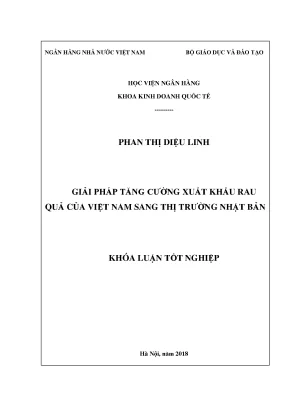 Giải pháp nâng cao xuất khẩu rau quả Việt Nam sang Nhật Bản