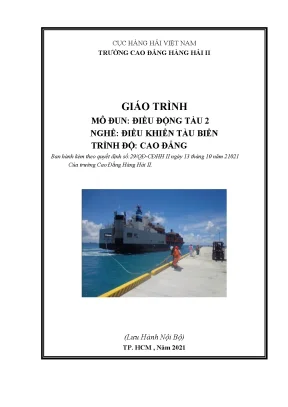 Giáo Trình Điều Động Tàu 2: Hướng Dẫn Chi Tiết Về Điều 