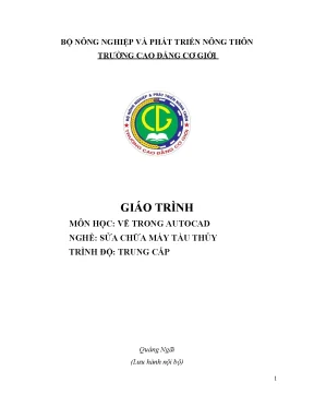Giáo Trình Vẽ Trong AutoCAD Cho Nghề Sửa Chữa Máy Tàu Thủy