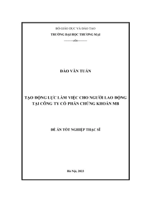 Tạo Động Lực Làm Việc Cho Người Lao Động Tại Công Ty Cổ