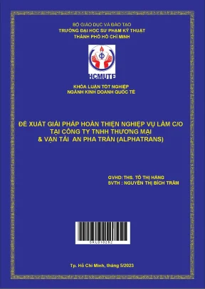 Giải pháp hoàn thiện nghiệp vụ làm C/O tại An Pha Trần