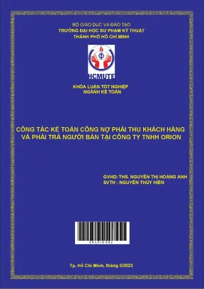 Kế Toán Công Nợ Phải Thu và Phải Trả Tại Công Ty TNHH Orion