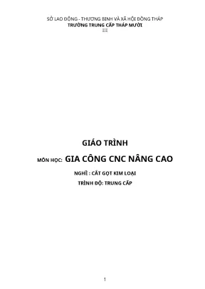 Giáo Trình Gia Công CNC Nâng Cao: Hướng Dẫn Cắt Gọt Kim