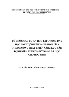 Tổ Chức Dự Án Học Tập Môn Tự Nhiên Và Xã Hội Lớp 3 Để