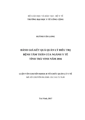 Đánh Giá Quản Lý Điều Trị Bệnh Tâm Thần Tại Trà Vinh Năm